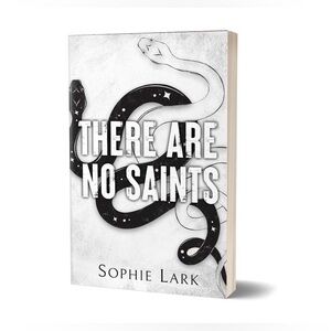 There Are No Saints by Sophie Lark (The Sinners Duet, Book 1) 📖